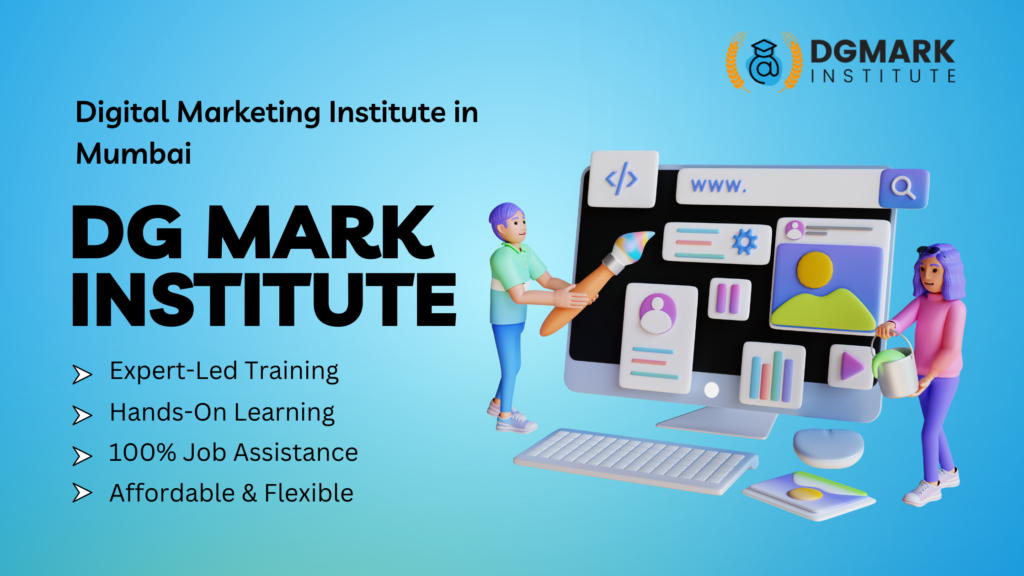 Master Digital Marketing with DGmark Institute: The Best Digital Marketing Course in Mumbai